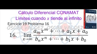 1916 Cálculo Diferencial CONAMAT Límites cuando x tiende a infinito Ejercicio 19 Problema 16 [upl. by Merrile805]