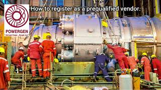 POWERGEN REGISTRATION AS A PREQUALIFIED VENDOR [upl. by Moon]