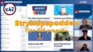 Stryktipspodden v42  TipsSM premiär [upl. by Nosemyaj]