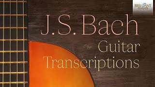 JS Bach Guitar Transcriptions [upl. by The671]