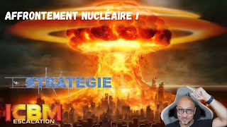 ICBM ESCALATION Quand la guerre devient Nucléaire [upl. by Tecla285]