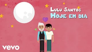 Lulu Santos  Hoje Em Dia Lyric Video [upl. by Monro]