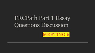 FRCPath Part 1 Session 6 [upl. by Leumhs913]