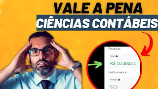 Ciências Contábeis vale a pena  10 MOTIVOS FORTES 🤑 [upl. by Airaet]