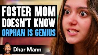 FOSTER MOM Doesnt Know ORPHAN IS GENIUS  Dhar Mann Studios [upl. by Darraj]