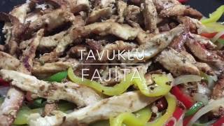 Tavuklu Fajitafajitas Nasıl yapılır [upl. by Harriman]