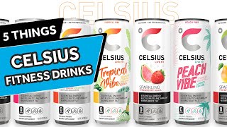 Everything You Need to Know About Celsius Energy Drinks [upl. by Harak]