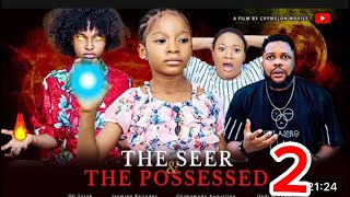 THE SEER ampTHE POSSESSED PART 2 latest Nigeria movie 2024 [upl. by Wendel692]