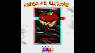 Notorious EleaZar  HeartLess Boss Playaz Life After Death Productions [upl. by Ecylla278]