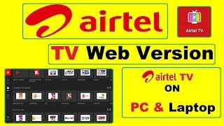 Airtel TV Web Version Launched  Airtel TV Watch On Laptop amp PC Use Any Internet Connection [upl. by Htebezile]