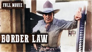 BORDER LAW  Full Western Movie  English  Wild West  Free Movie [upl. by Savil371]