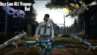 Days Gone DLC Weapons Restoration mod [upl. by Ennayram307]