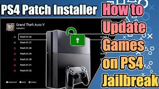 PS4 Jailbreak  How to Update Games on a Jailbroken PS4 [upl. by Ykcin]