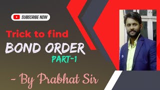 Trick to find Bond Order Part1  By Prabhat Sir [upl. by Nimar]