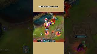 500k Mastery Thresh leagueoflegends lolph thresh [upl. by Anyala]