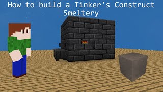 How to build a Tinkers Construct Smeltery  Minecraft SkyFactory 4 [upl. by Hyde]