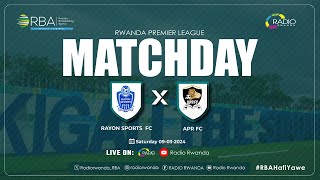 🔴LIVE RAYON SPORTS FC Vs APR FC  Rwanda Premier League [upl. by Ibrek]