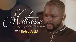 Maitresse dun homme marié  Saison 2  Episode 27  VOSTFR [upl. by Garrek]