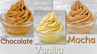 1 Buttercream 3 Flavours  Ermine Buttercream Frosting Recipe  Chocolate Vanilla And Mocha [upl. by Ruphina]