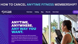 How to Cancel Anytime Fitness Membership Updated Guide [upl. by Eesak]