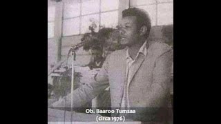 SEENAA BAAROO TUMSAA an Exemplary leader 1 [upl. by Neih]