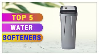 Best Water Softeners 2021 [upl. by Anivol]