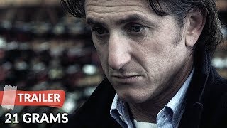 21 Grams 2003 Trailer  Sean Penn  Benicio Del Toro [upl. by Rosol]