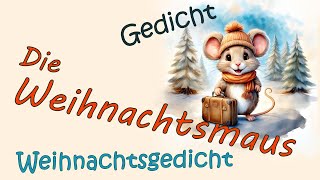 Die Weihnachtsmaus  James Kruess  humorvolles Gedicht für Kinder und Erwachsene  Weihnachten [upl. by Nari384]