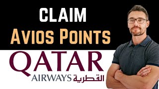 ✅ How To Claim Avios Points Qatar Airways Easy Guide [upl. by Thorner]