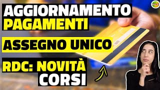 Aggiornamento Pagamenti Assegno UNICO Maggio 2023 e su RDC Novità Corsi [upl. by Bubalo]