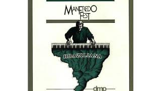 MANFREDO FEST  BRAZILIANA [upl. by Ketti]