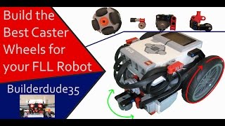 Build the Best Caster Wheels for an FLL Robot [upl. by Allebram]