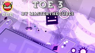 ToE 3 by Masterthecube5 Hard Demon 3 coins Feature Geometry Dash [upl. by Cozmo]