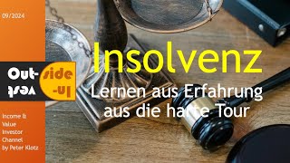 Insolvenz  Lernen aus Erfahrung auf die harte Tour [upl. by Blynn]