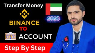 How To Withdraw Money from Binance To Bank Account in UAE [upl. by Adnicul940]