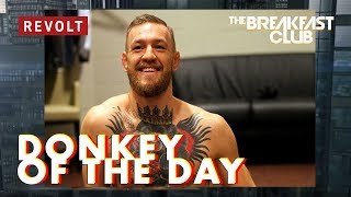 Conor McGregor  Donkey of the Day [upl. by Moskow362]