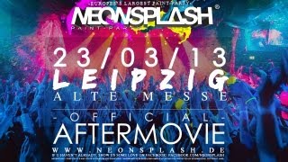 NEONSPLASH  PaintParty® COLOR IS CREATION TOUR 230313 LEIPZIG  Alte Messe Official Aftermovie [upl. by Tak]