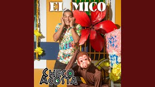 El Mico [upl. by Sim]