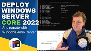 Install Windows Server 2022 Core and Remote Admin with Windows Admin Center [upl. by Darci]