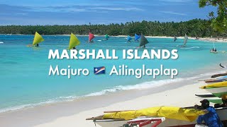 Marshall Islands  Majuro to Living on Ailinglaplap Atoll 2010 [upl. by Iclehc]