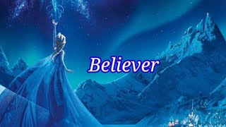 Frozen Queen Elsa 💙 AMV Believer [upl. by Sliwa]