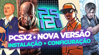 PCSX2 Nova Versão 20  Tutorial 100 Atualizado  Instalação  Configuração [upl. by Ogeid]