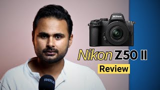 Nikon Z50 II Review  Best camera Under 1 Lakh [upl. by Giulio691]