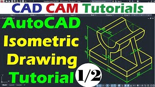 AutoCAD Isometric Drawing Practice  Part 1 of 2 [upl. by Oinegue]