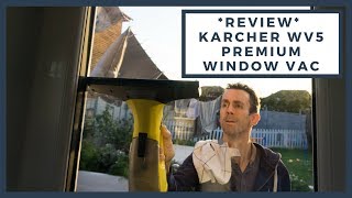 Review Karcher WV5 Premium Window Vac [upl. by Lleynad]