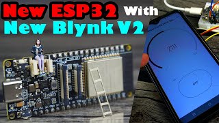 New Blynk V20 and New ESP32 getting started tutorial [upl. by Attenor]