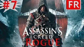 Assassins Creed Rogue  Episode 7  FR PS3 [upl. by Ive130]