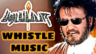 Padayappa Whistle bgm [upl. by Enelrahc]