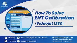 VJ 1280  1580 series  How to solve EHT calibration VJ1280 Videojet CIJ Myanmar [upl. by Notnerb]