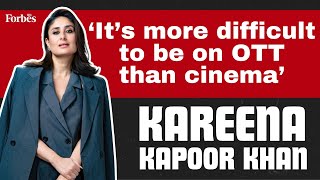 Its tougher to be on OTT than cinema Kareena Kapoor Khan [upl. by Gavra128]